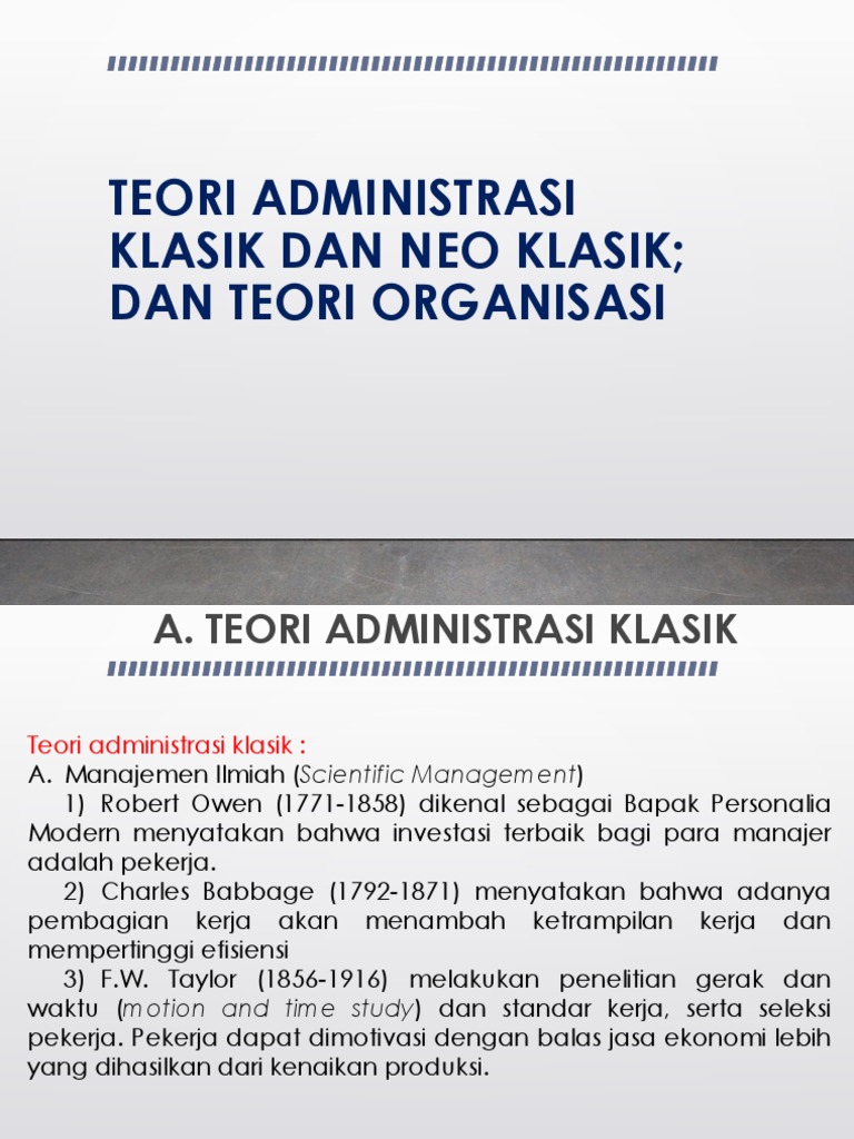 Teori Administrasi Klasik Dan Neo Klasik Dan Teori Organisasi | PDF