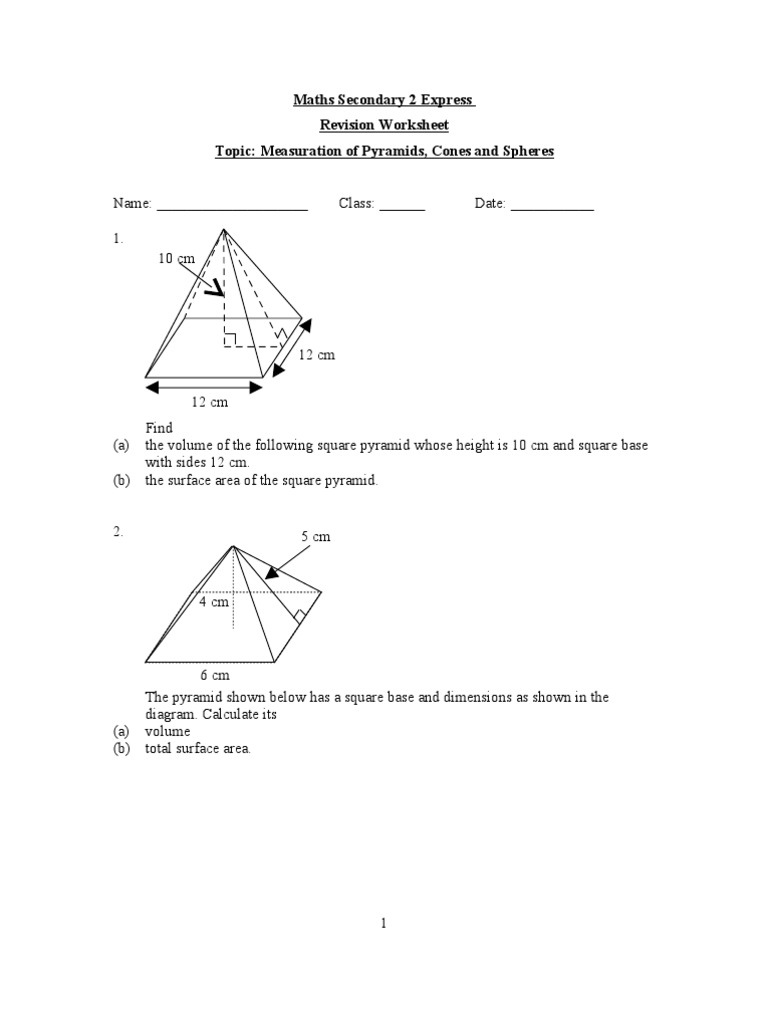 Maths Secondary 2 Express Revision Worksheet Topic: Measuration of  Pyramids, Cones and Spheres | PDF | Area | Sphere, image size:768x1024