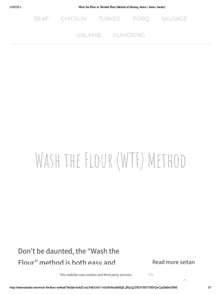 Wash The Flour or Washed Flour Method of Making Seitan Seitan Society