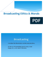 Broadcasting Ethics & Morals