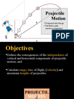 Projectile Motion: Projected Into The Air Parabolic Path, Known As Trajectory