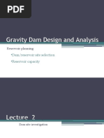 Gravity Dam Design and Analysis: - Dam/reservoir Site Selection - Reservoir Capacity