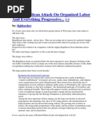 The Republican Attack On Organized Labor And Everything Progressive