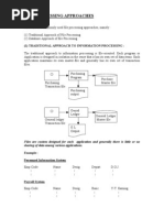 File Processing Approaches: (1) Traditional Approach To Information Processing