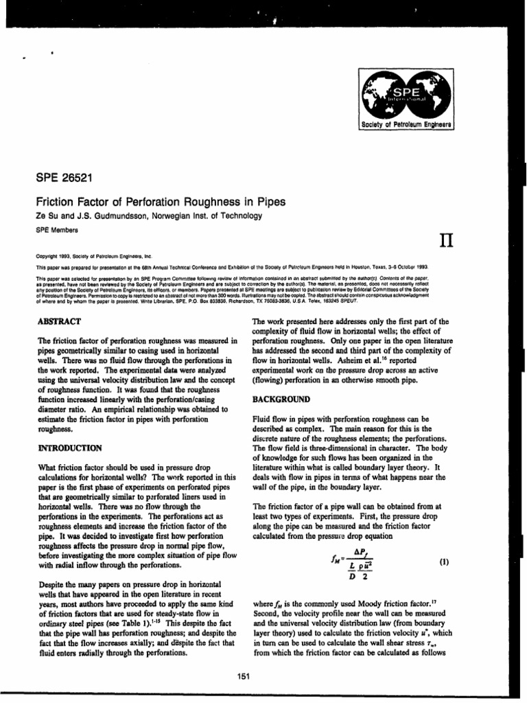 The Effect of Perforation Roughness on Friction Factor in Pipes An
