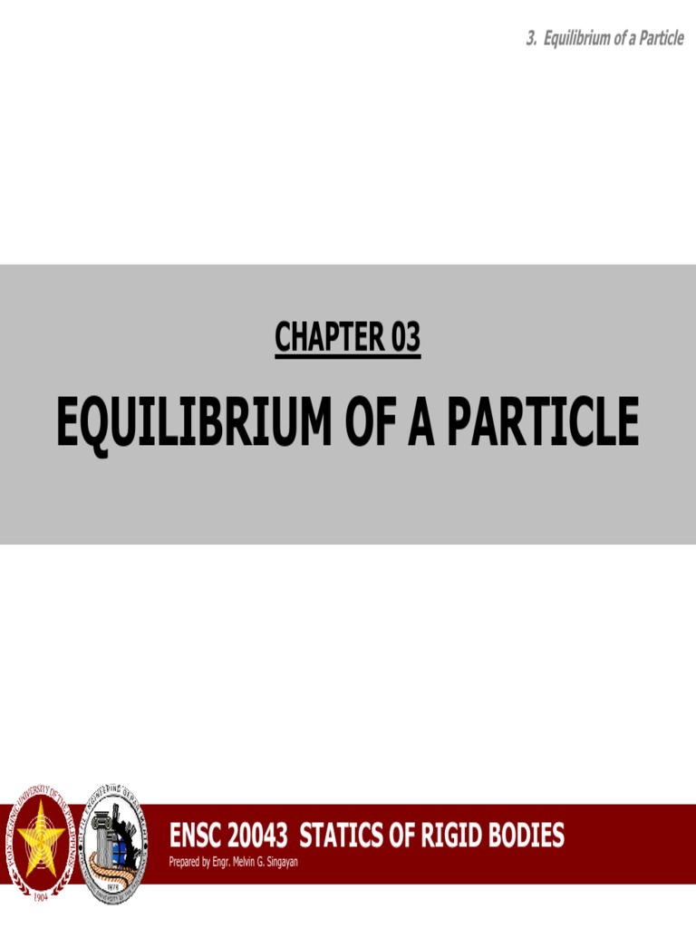 ENSC 20043 Statics Lec3 Ch3 Equilibrium of A Particle | PDF | Mechanics ...