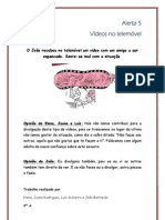 Alerta 5 Vídeos no Telemovel - 9º A