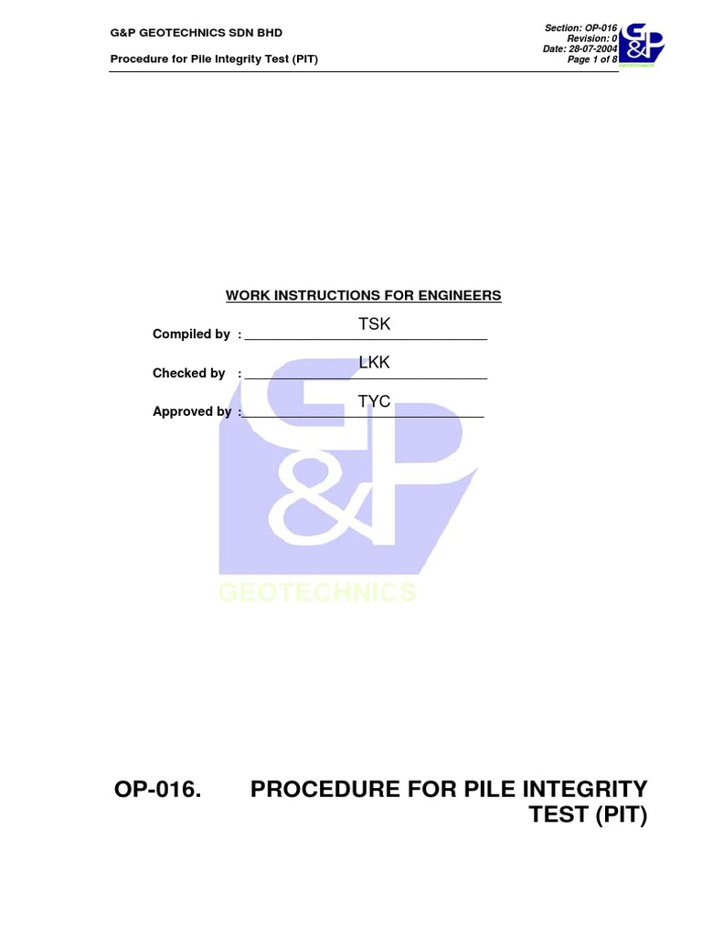 OP-016. Procedure For Pile Integrity Test (Pit) : Work Instructions For ...