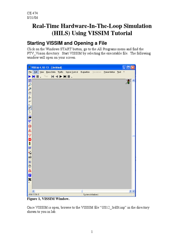 RealTime HardwareInTheLoop Simulation (HILS) Using VISSIM Tutorial