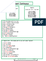 Present Continuous: Is Is Is Are Is Are Are Are Are Are