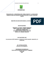 Pedagogía de La Resistencia Del Pueblo Macizo y La Educación Intercultural en Contextos Educativos de La Vega y Bolivar Cauca. 2016