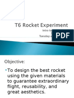 T6 Rocket Experiment