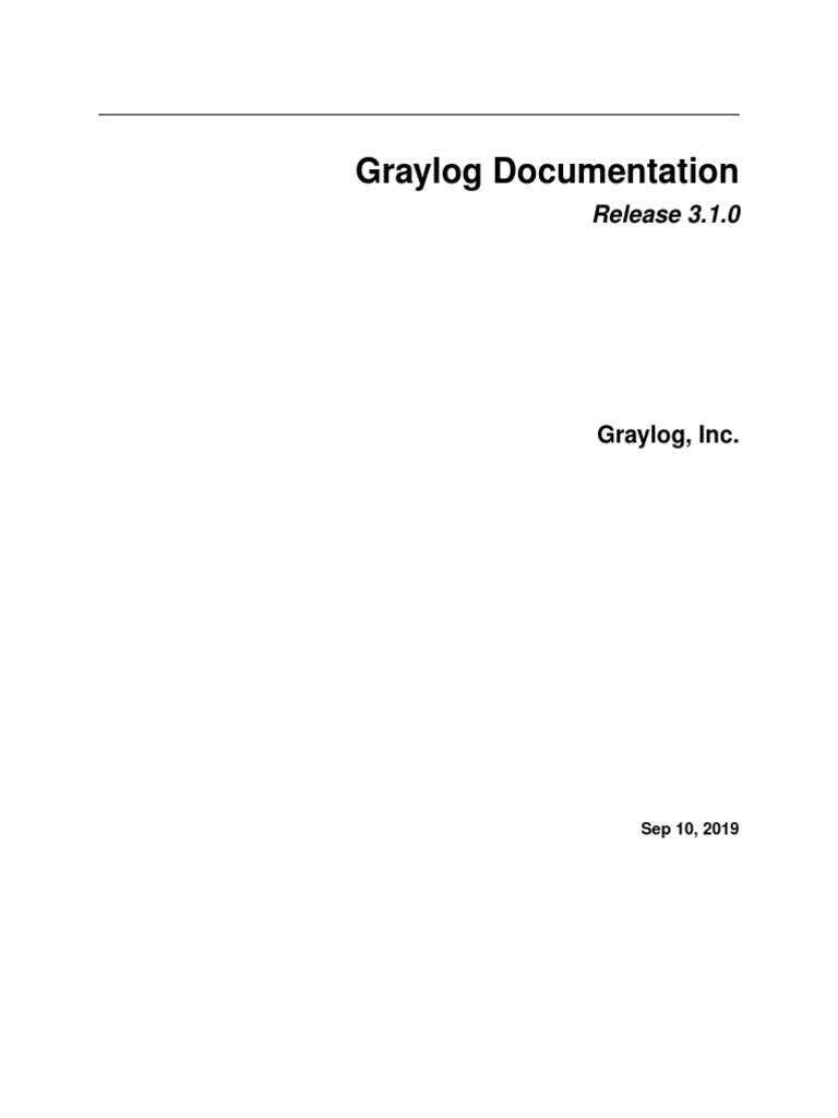 Graylog Documentation Overview 3.1.0 | PDF | Computing | Computer ...