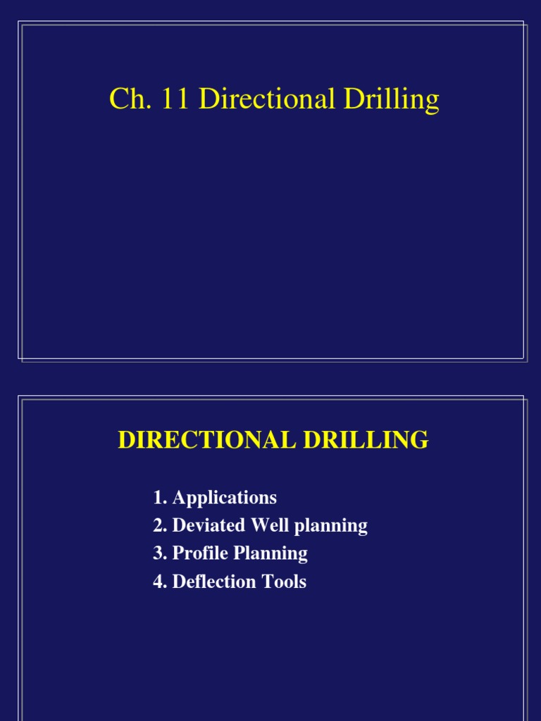 ch11 Directional Drilling | PDF | Oil Well | Manufactured Goods