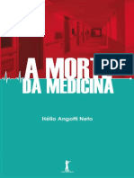 A Morte Da Medicina - Helio Angotti Neto