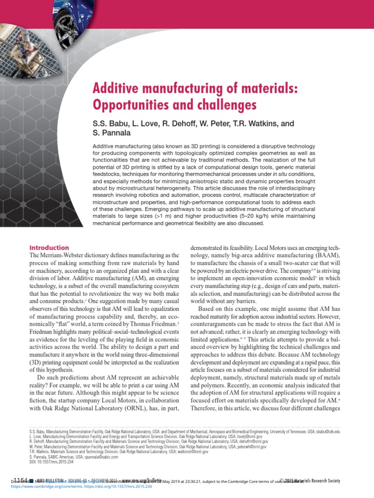Additive Manufacturing of Materials - Opportunities and Challenges ...