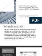 Elaborarea Strategiei de Marketing Pentru Instituția Mediatică PRO