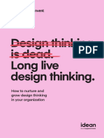 Invent With Idean Design Thinking Is Dead Long Live Desing Thinking 2nd Edition