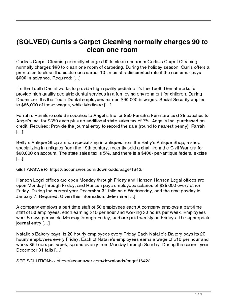 (SOLVED) Curtis S Carpet Cleaning Normally Charges 90 To Clean One Room