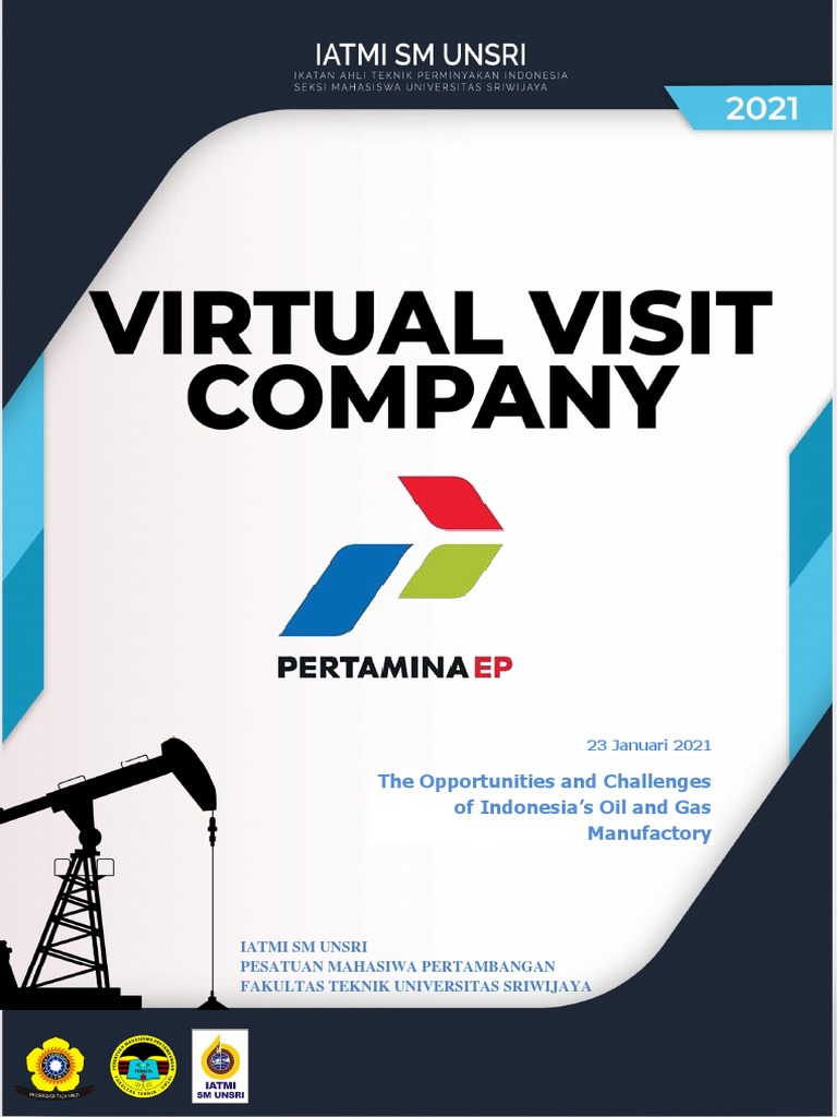 Proposal IATMI SM UNSRI Virtual Visit Company PT Pertamina EP Asset II ...