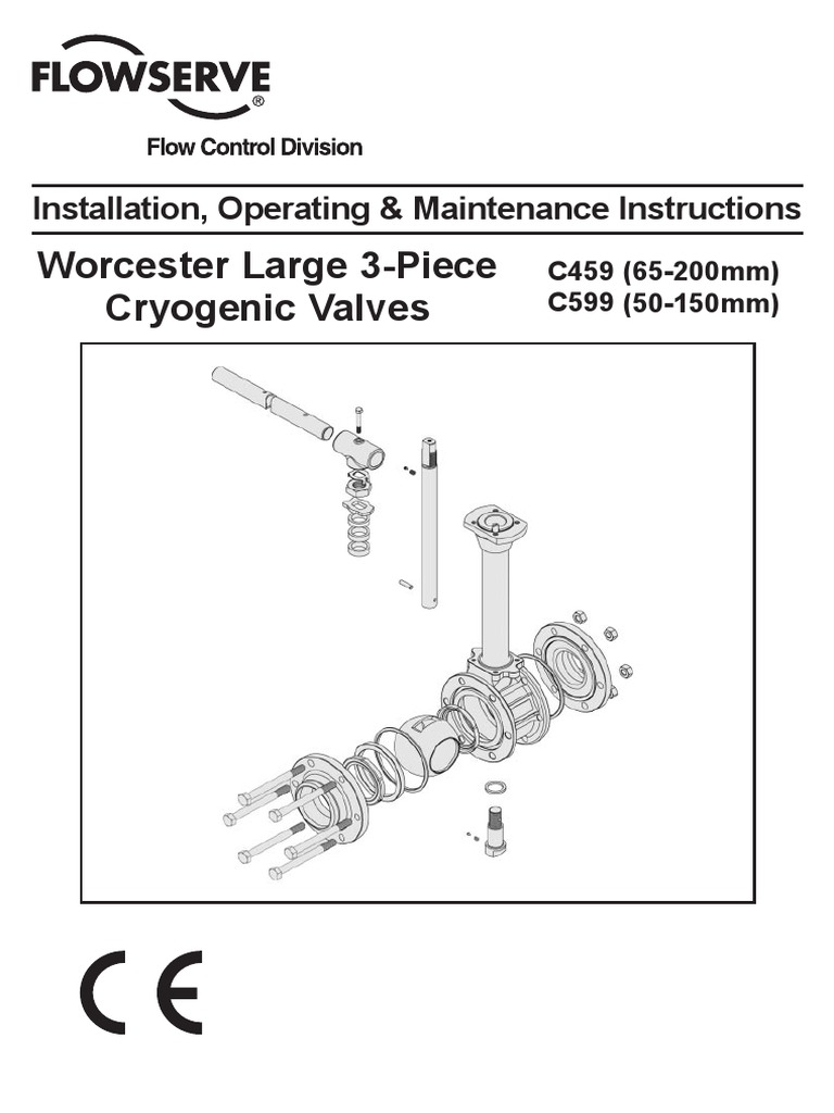 Worcester Large 3Piece Cryogenic Valves Installation, Operating