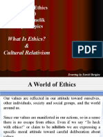 Professional Ethics PHR500 Prof. G. Menelik Today's Topics: What Is Ethics? & Cultural Relativism