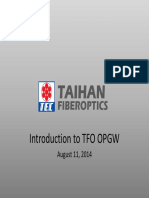 Taihan. Introduction To Tfo Opgw Fiberoptics. August 11, 2014