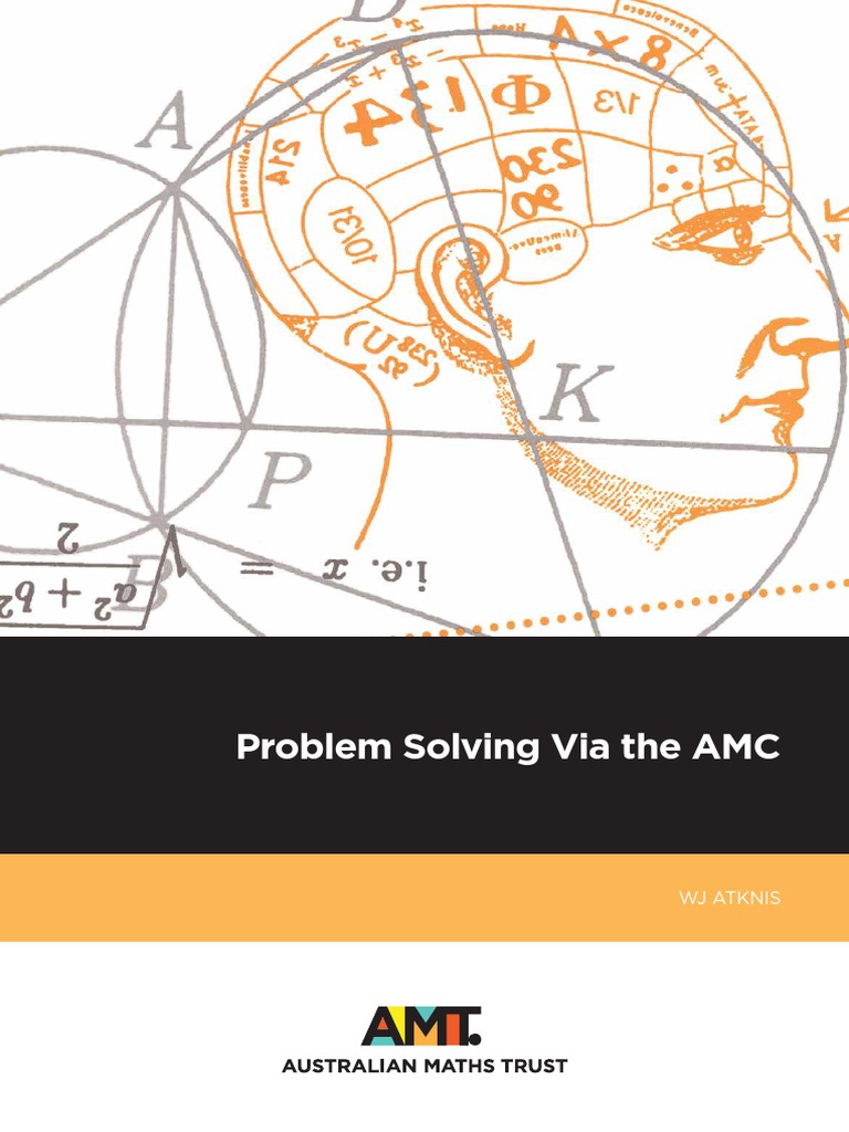Problem Solving Via The AMC: WJ Atknis | PDF | Equations | Mathematical ...