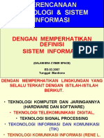 Dengan Memperhatikan Definisi Sistem Informasi: ED.02.2007 Tunggal Mardiono