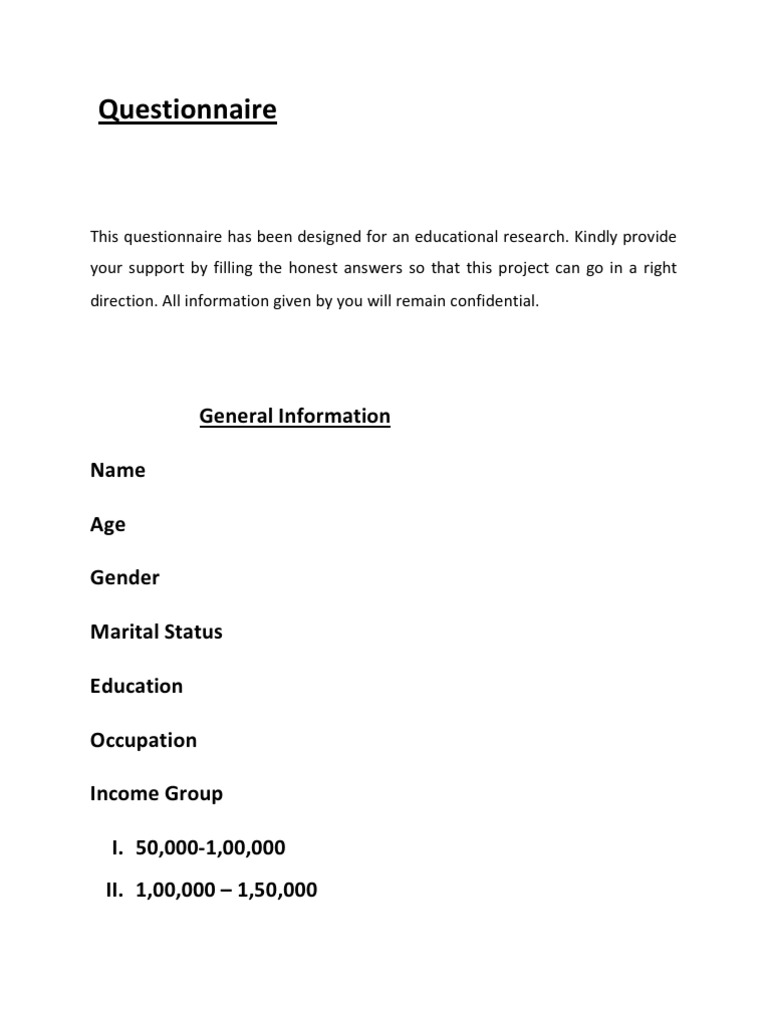 Questionnaire General Information Name Age Gender Marital Status