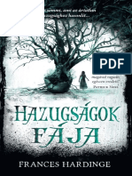 Frances Hardinge - Hazugságok Fája