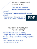 How Much Enzyme Have I Got? Enzyme "Activity"