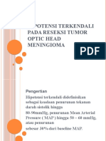 Hipotensi Terkendali Pada Reseksi Tumor Optic Head Meningioma