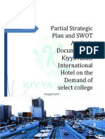 Partial Strategic Plan and SWOT Analysis Document For Kiyya Addis International Hotel On The Demand of Select College