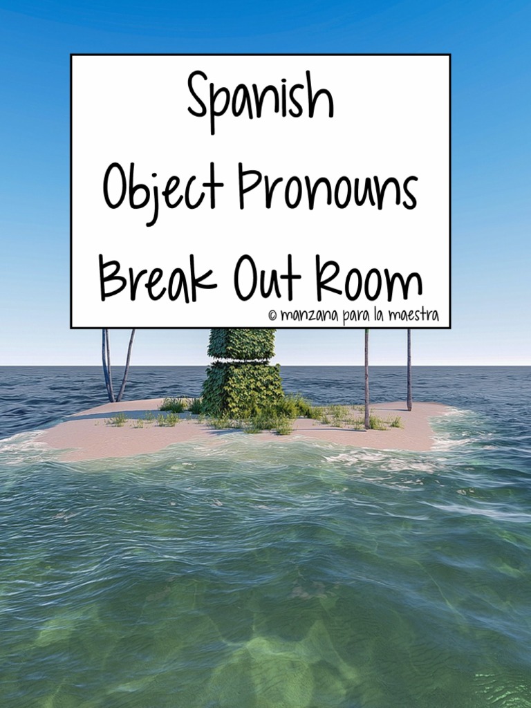 Student Copy Object Pronouns Break Out ROom | PDF