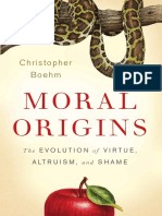 Boehm, Christopher - Moral Origins - The Evolution of Virtue, Altruism, and Shame-Basic Books (2012)