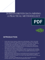 Domain-Driven Data Mining: A Practical Methodology