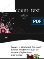 Recount Text: By: M.Ridho Al Hafiz 11714102383 Pbi 6C