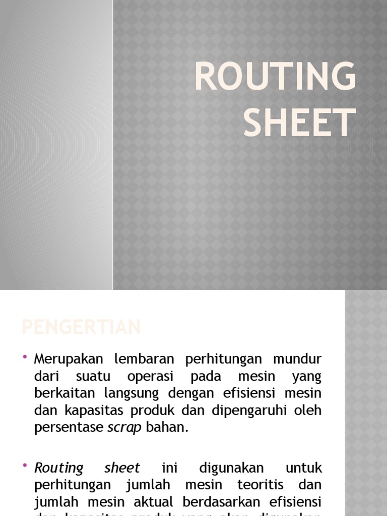 Routing Sheet | PDF
