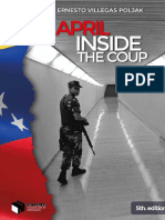 April Inside The Coup by Ernesto Villegas