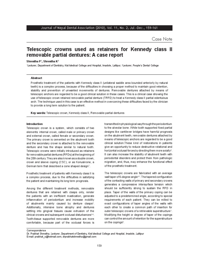Telescopic Crowns Used As Retainers For Kennedy Class II Removable