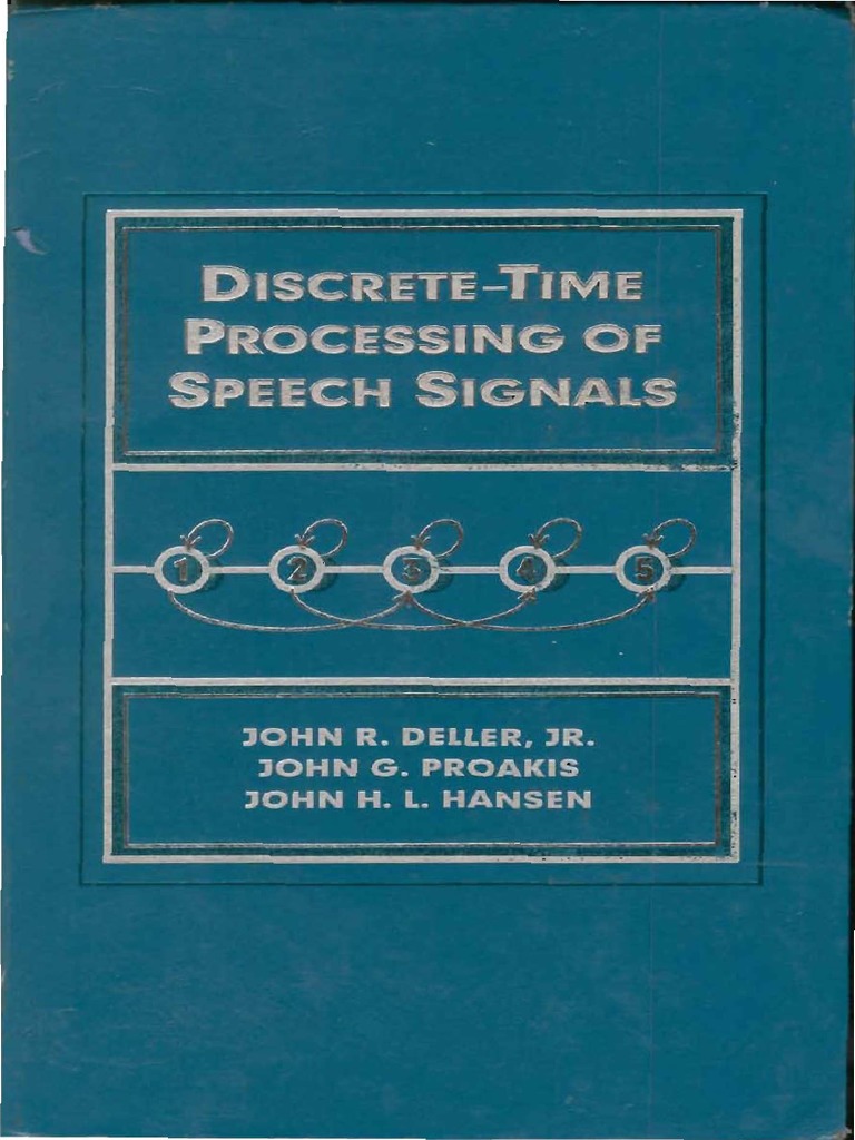 Discrete Time Processing of Speech Signals - Proakis | PDF | File ...