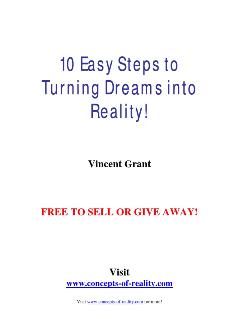 10 Easy Steps To Turning Dreams Into Reality Pdf Mindset Copyright