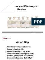 Acid Base and Electrolyte Review: PEARLS Review © PEARLS Review ©