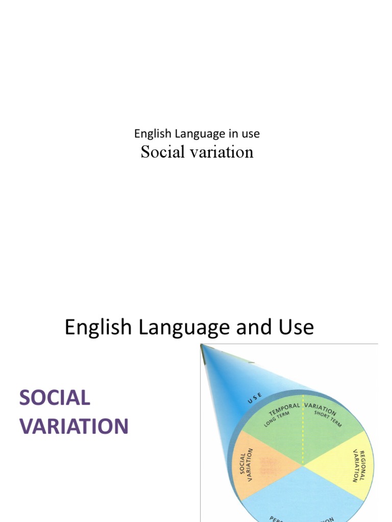 Social Variation: English Language in Use | PDF | English Language ...