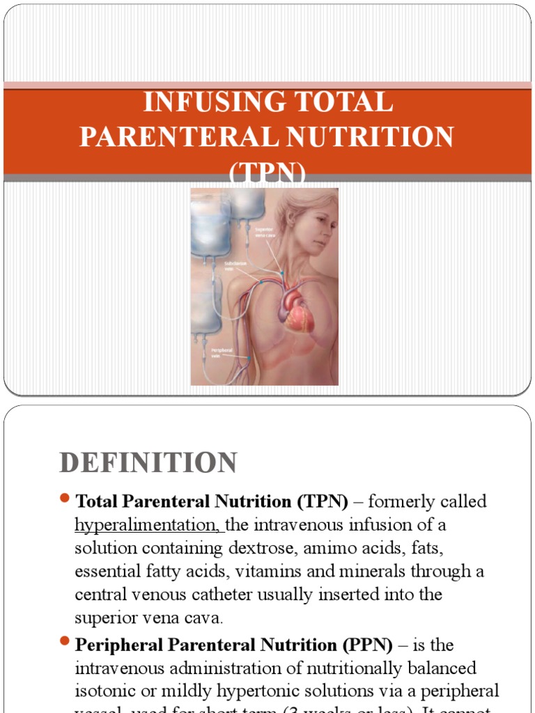 Infusing Total Parenteral Nutrition (TPN) - 1 | Download Free PDF ...