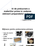 operatii_de_prelucrare_a_materiilor_prime_in_vederea