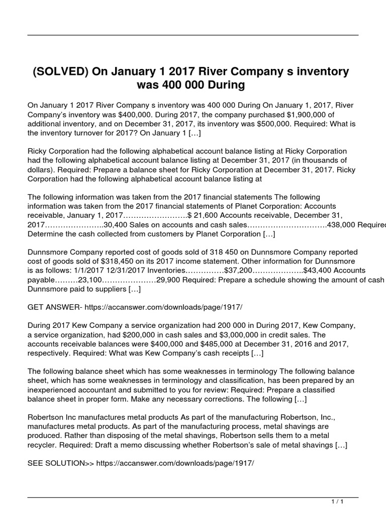 Solved On January 1 2017 River Company S Inventory Was 400 000 During ...