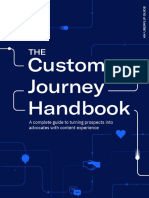 Customer Journey Handbook: A Complete Guide To Turning Prospects Into Advocates With Content Experience