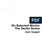 On Selected Works: The Decks Series, Juan Gugger